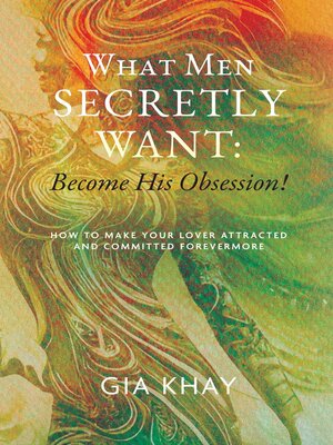 cover image of What Men Secretly Want